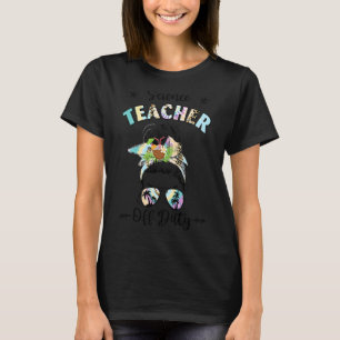 Science Teacher Off Duty Last Day Of School Summer T-Shirt