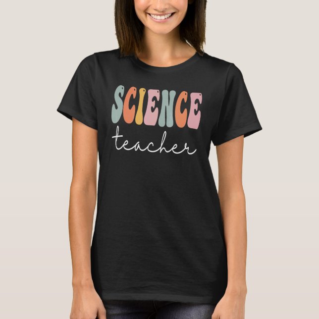 Science Teacher Retro Groovy Women Happy First Day T-Shirt (Front)