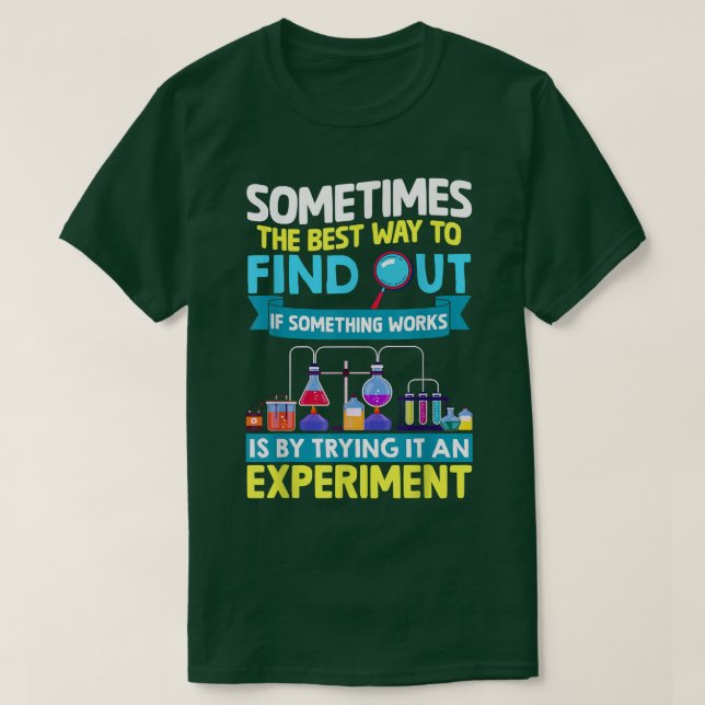 Science Teacher Scientists Science Lovers  T-Shirt (Design Front)
