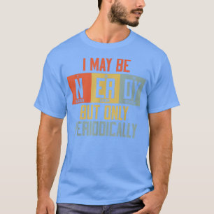 Science Teacher Student Chemistry School Women Men T-Shirt