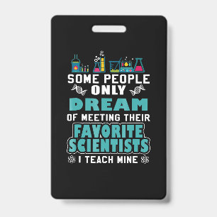 Science Teacher Teach Biology Chemistry Physics ID Badge