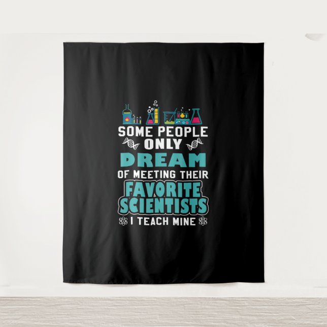 Science Teacher Teach Biology Chemistry Physics Tapestry (Front)
