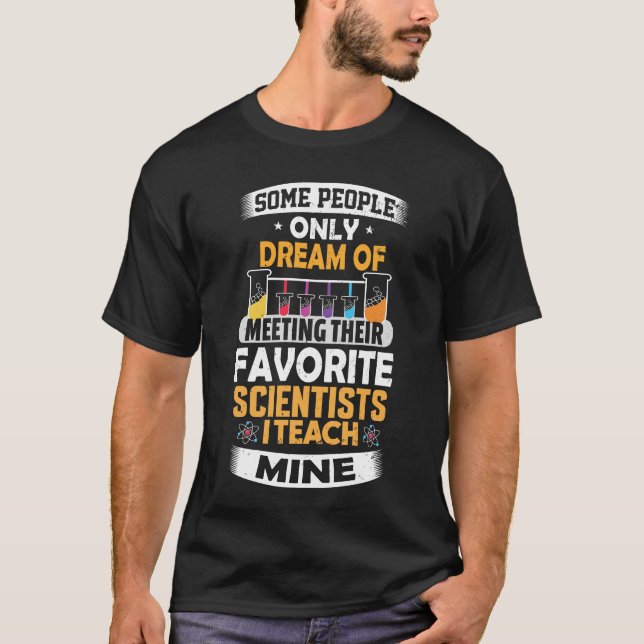 SCIENCE TEACHER Tee Teach Biology Chemistry Physic (Front)