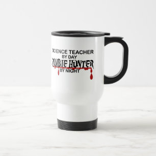 Science Teacher Zombie Hunter Travel Mug