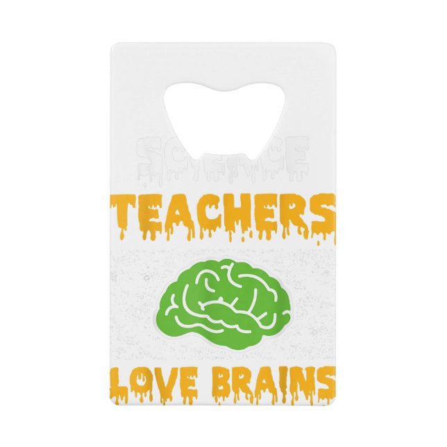 Science Teachers Love Brains Funny Halloween (Front)