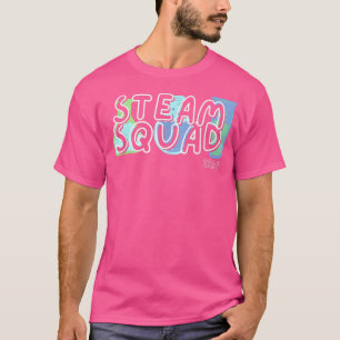Science Team STEAM SQUAD Teacher Student Technolog T-Shirt