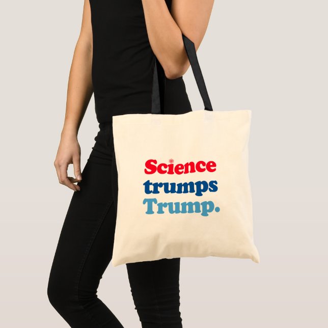 Science trumps Trump Tote Bag (Front (Product))