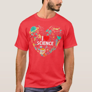 Science Tshirt, I Love Science shirt Science Lover
