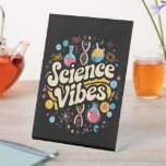 Science Vibes Groovy First Day of Back To School  Pedestal Sign<br><div class="desc">Science Vibes Retro First Day of Back To School Groovy Teacher</div>