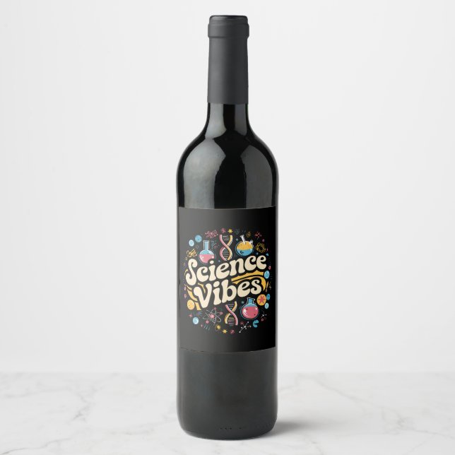 Science Vibes Groovy First Day of Back To School  Wine Label (Front)