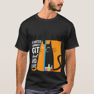 Science Wanted Schrodingers's Cat Dead And Alive T-Shirt