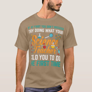 Scienceeacher Funny Chemistry Eperiment Saying boy T-Shirt