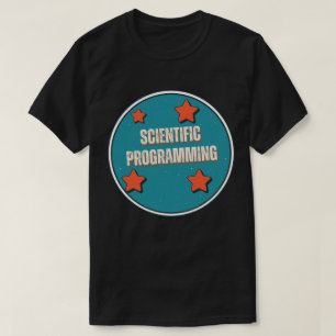 Scientific Programming T-Shirt