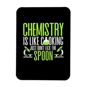 Scientist Gift   Chemistry Is Like Cooking Magnet