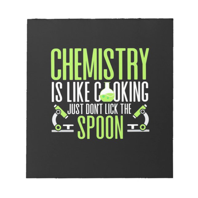 Scientist Gift | Chemistry Is Like Cooking Notepad (Front)