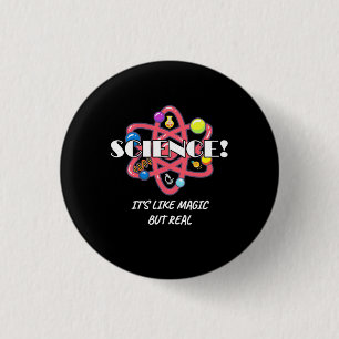 Scientist Gift Chemistry Science Is Like Magic 3 Cm Round Badge