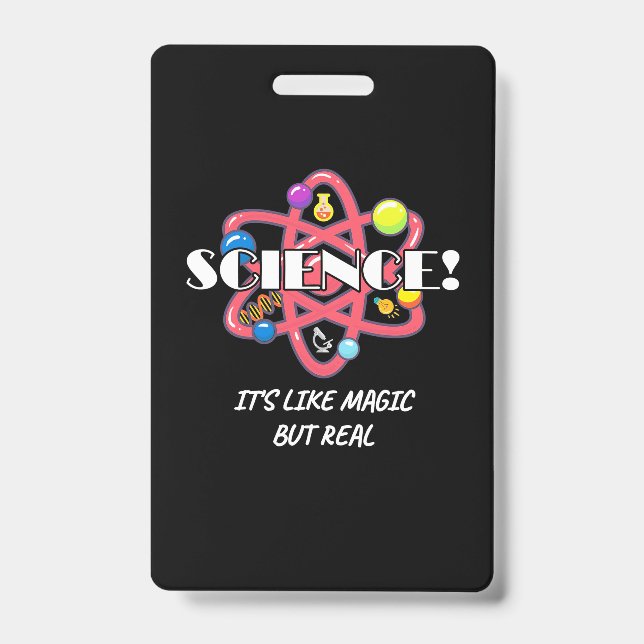 Scientist Gift | Chemistry Science Is Like Magic ID Badge (Front)