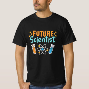 Scientist Gift Future Scientist T-Shirt