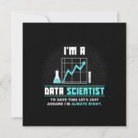 Scientist Gift | I Am A Data Scientist