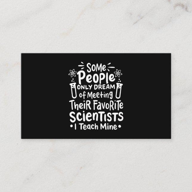 Scientist Gift | I Teach Favourite Scientists Business Card (Front)