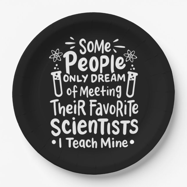 Scientist Gift | I Teach Favourite Scientists Paper Plate (Front)