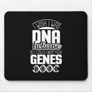 Scientist Gift I Wish I Was DNA Helicase Mouse Mat