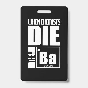 Scientist Gift   Lovely Chemistry ID Badge