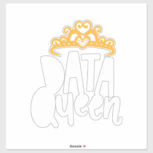 Scientist Gift Proud Data Queen