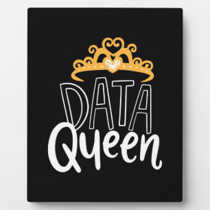 Scientist Gift   Proud Data Queen Plaque