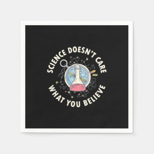 Scientist Gift Science Does Not Care Napkin