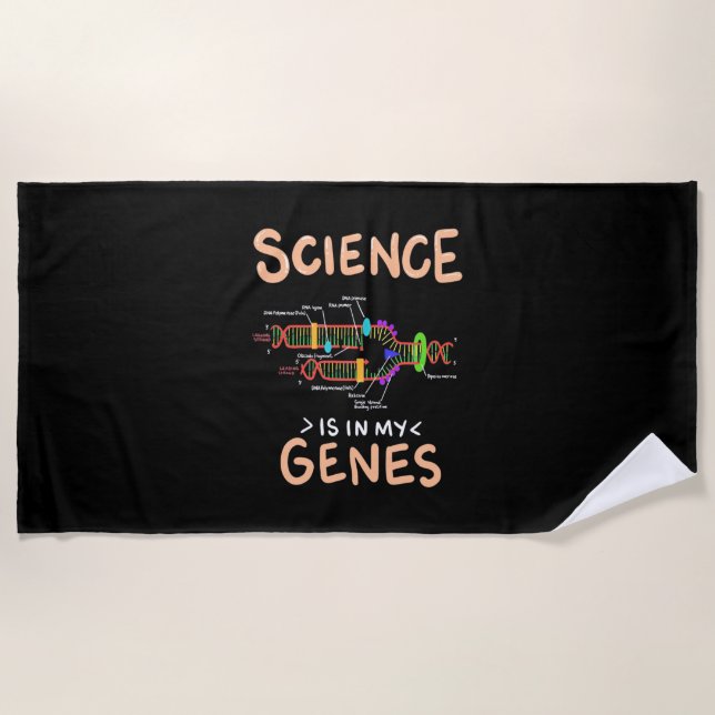Scientist Gift | Science Is In My Genes Beach Towel (Front)
