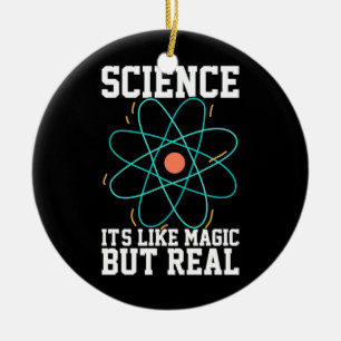 Scientist Gift Science It Is Like Magic Ceramic Tree Decoration