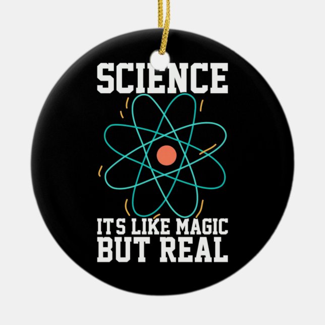 Scientist Gift | Science It Is Like Magic Ceramic Tree Decoration (Front)