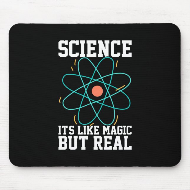 Scientist Gift | Science It Is Like Magic Mouse Mat (Front)