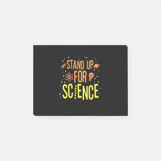 Scientist Gift | Stand Up For Science Post-it Notes (Front)
