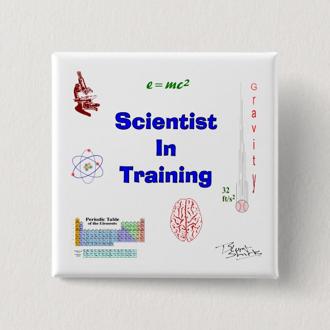 Scientist in Training 15 Cm Square Badge (Front)