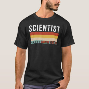 Scientist Job Title Profession Worker Appreciation T-Shirt