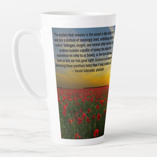 Scientist Quote Sunset Poppies Mystery Latte Mug (Left)