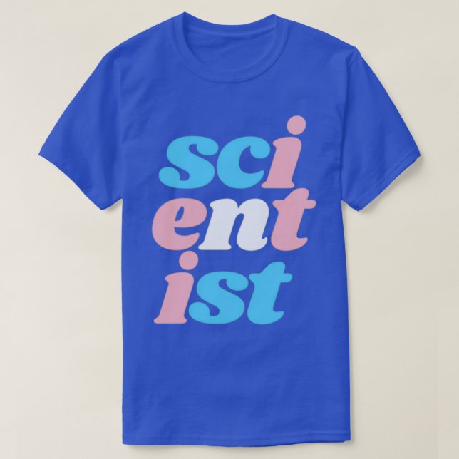 scientist trans vertical no border 1 T-Shirt (Design Front)