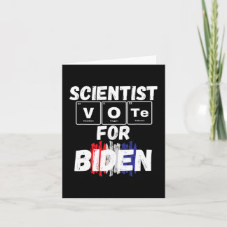 Scientist Vote For Biden  Card