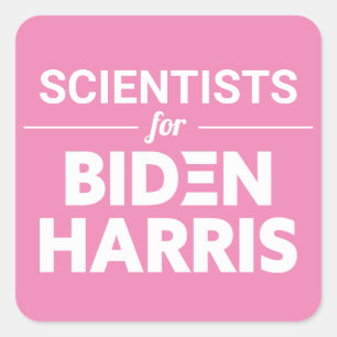 Scientists for Biden Harris Custom Text Pink Square Sticker