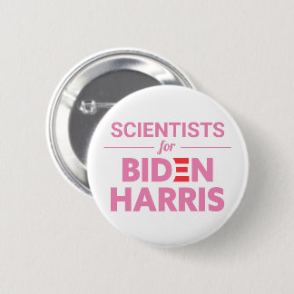Scientists for Biden Harris Custom Text White 6 Cm Round Badge
