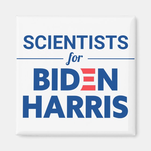 Scientists for Biden Harris Custom Text White Magnet (Front)