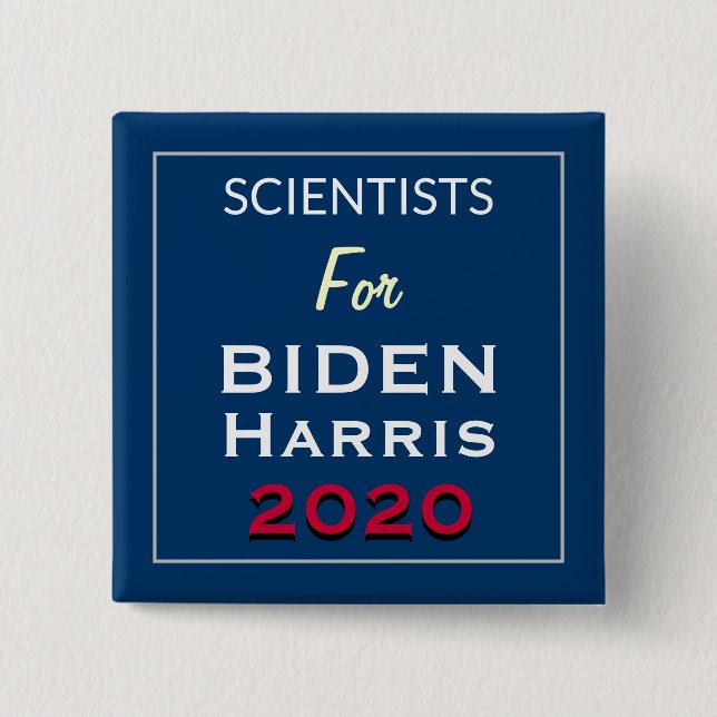 Scientists For BIDEN HARRIS Square Campaign 15 Cm Square Badge (Front)