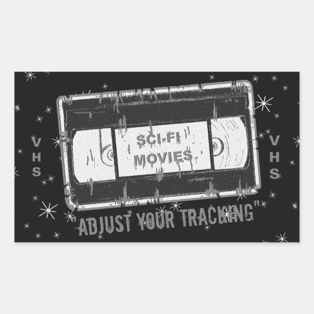SciFi Movies Video Cassette Adjust Your Tracking G Rectangular Sticker (Front)
