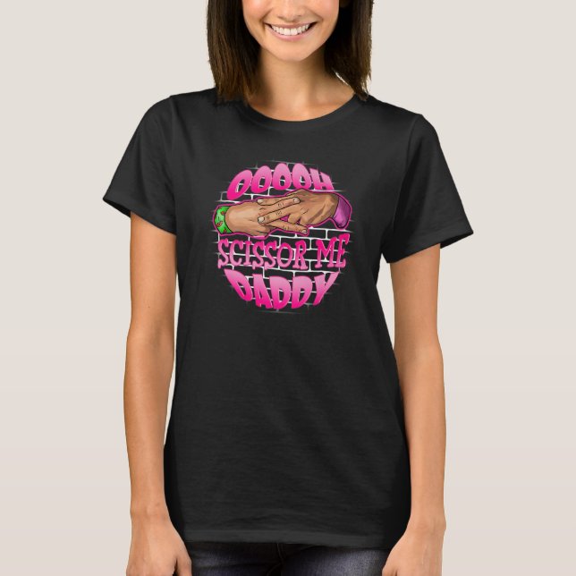 Scissor Me Daddy A  Hands Pro Wrestling Green Pink T-Shirt (Front)