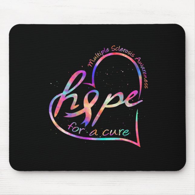 Sclerosis Awareness Hope For A Cure Rainbow Tie Dy Mouse Mat (Front)