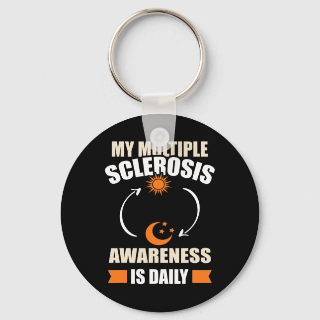 Sclerosis Awareness Ms Survivor Daily Warrior  Key Ring (Front)