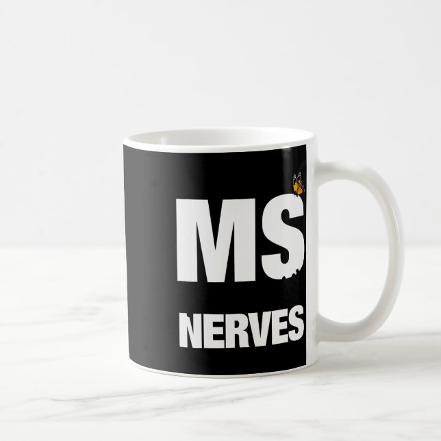 Sclerosis Gets On My Nerves Ms Awareness 1  Coffee Mug (Right)