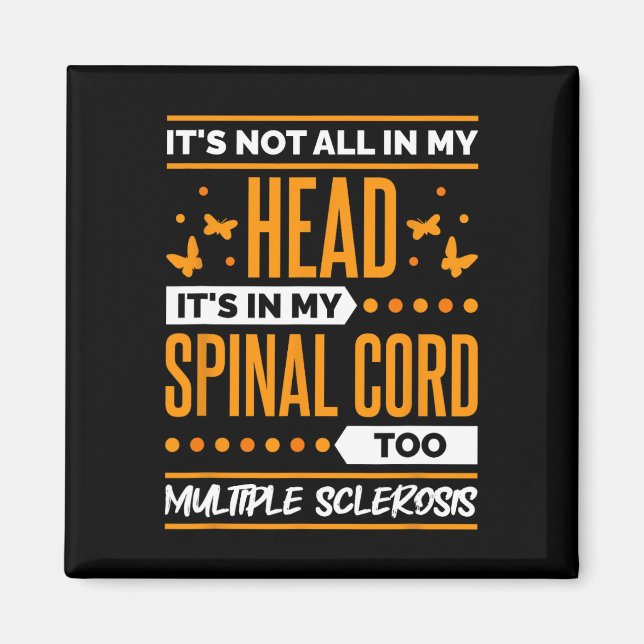 Sclerosis Quote For Ms Sclerosis Awareness  Magnet (Front)